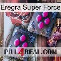 Eregra Super Force 01